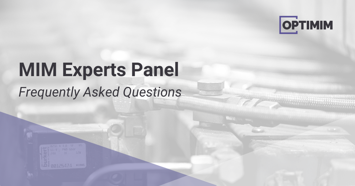 MIM experts panel Frequently Asked Questions